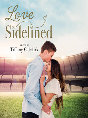 cover image of Love Sidelined